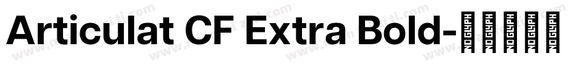 Articulat CF Extra Bold字体转换